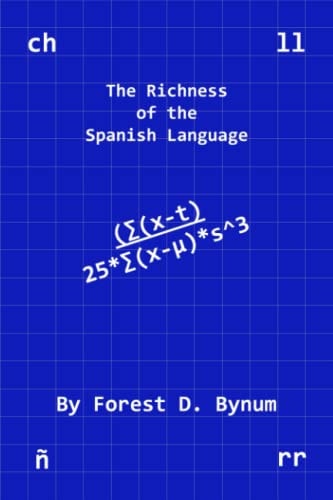 The Richness of the Spanish Language