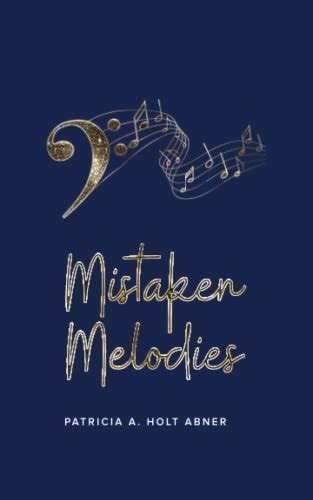 Mistaken Melodies