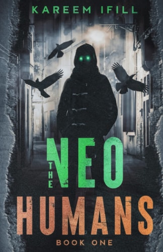 The Neo Humans Book 1