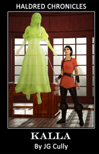 Haldred Chronicles: Kalla