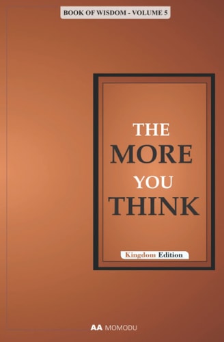 The More You Think Book of Wisdom - Volume 5