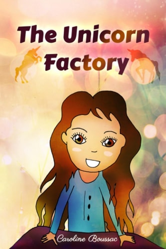 The Unicorn Factory