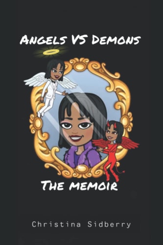 Angels Vs Demons Memoir To Be Consciously Continued...