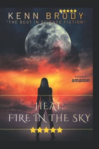 Heat Fire in the Sky
