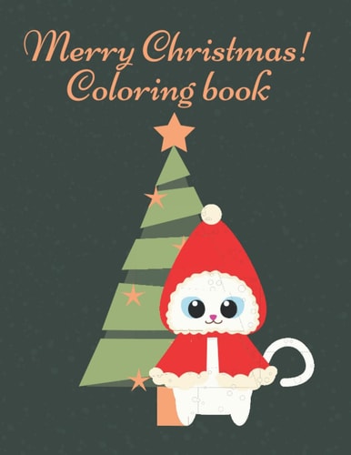 Santa Claus Coloring Book The Merry Christmas Santa Claus Coloring Book