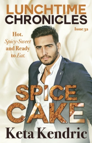 Lunchtime Chronicles Spice Cake