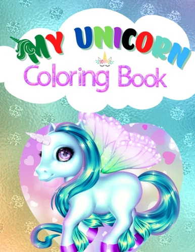 My Unicorn Coloring Book Coloring this World Family