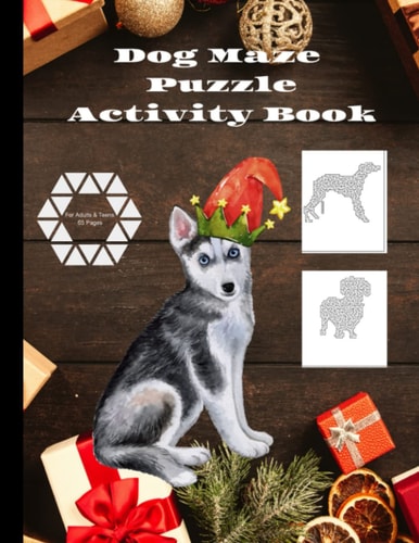 Dog Maze Puzzle Activity Book Fun and Relaxing Puzzle Book for Adults and Teens