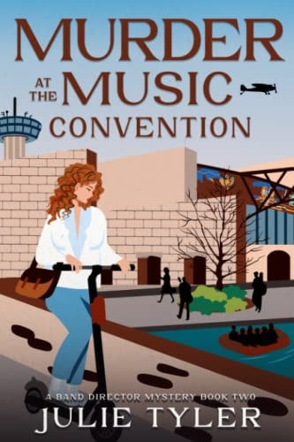 Murder at the Music Convention Another Band Director Mystery