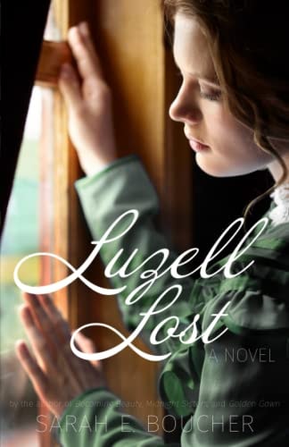 Luzell Lost A Retelling of Rapunzel