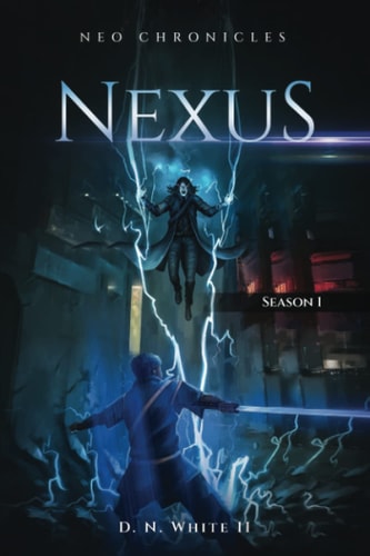 Neo Chronicles - Nexus Season 1