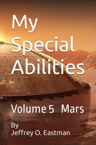 My Special Abilities Volume 5 Mars