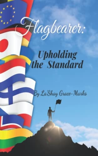 Flagbearer Upholding the Standard