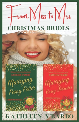 From Miss to Mrs. Christmas Brides