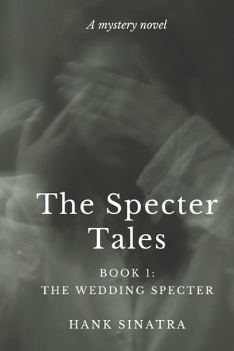 The Wedding Specter