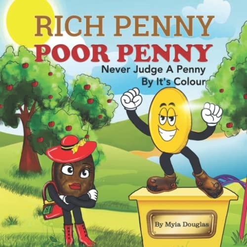 Rich Penny Poor Penny Never Judge A Penny By It's Colour