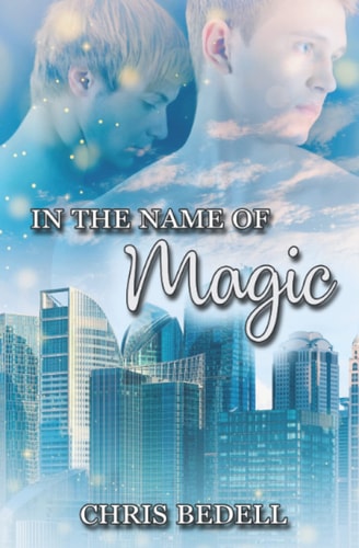 In the Name of Magic
