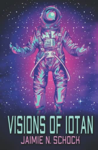 Visions of Iotan