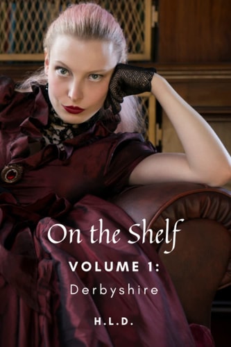 On The Shelf Volume 1 Derbyshire