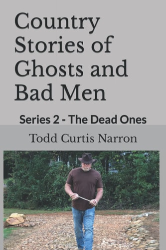 Country Stories of Ghosts and Bad Men Series 2 - The Dead Ones