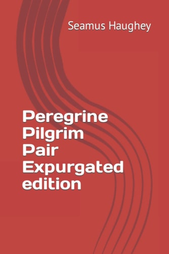 Peregrine Pilgrim Pair Expurgated Edition
