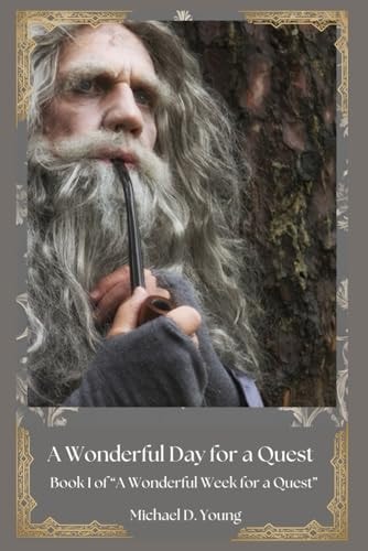 A Wonderful Day for a Quest