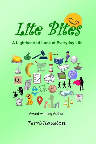 Lite Bites A Lighthearted Look at Everyday Life