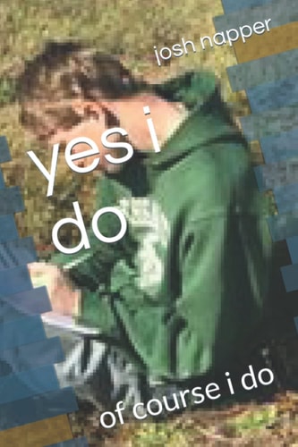 Yes i Do Of Course i Do