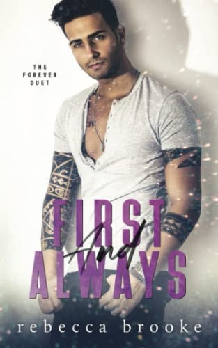 First and Always A Rock Star Romance