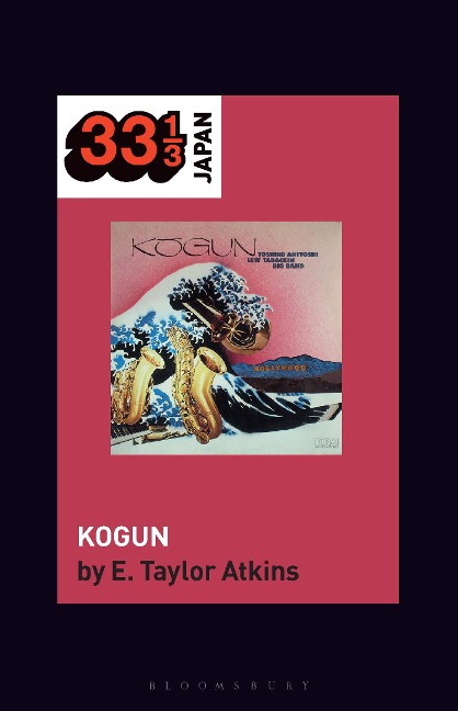 Toshiko Akiyoshi-Lew Tabackin Big Bands Kogun
