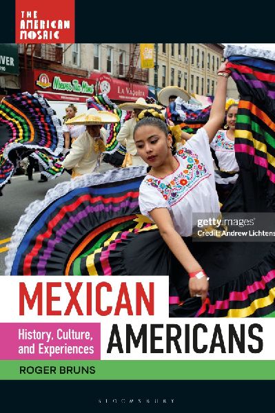 Mexican Americans: History, Culture, and Experiences