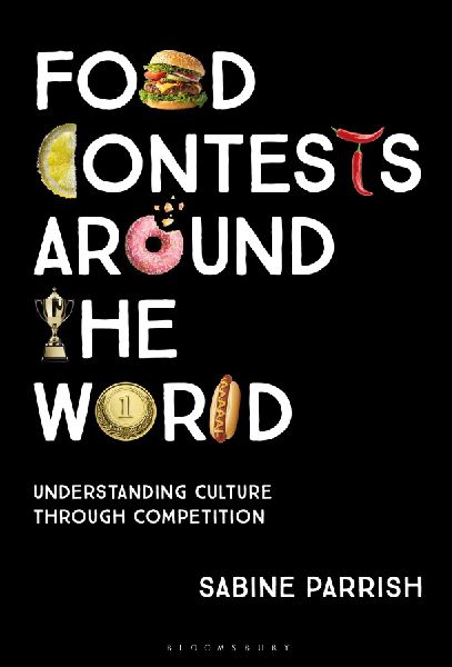 Food Contests Around the World: Understanding Culture Through Competition