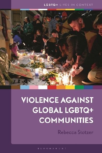 Violence against Global LGBTQ+ Communities