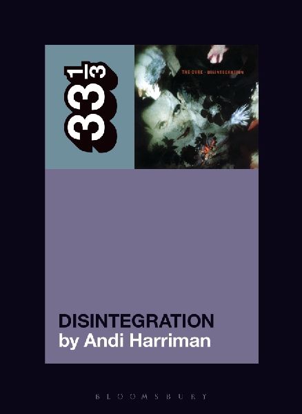 The Cures Disintegration