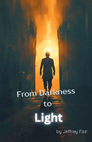 From Darkness to Light