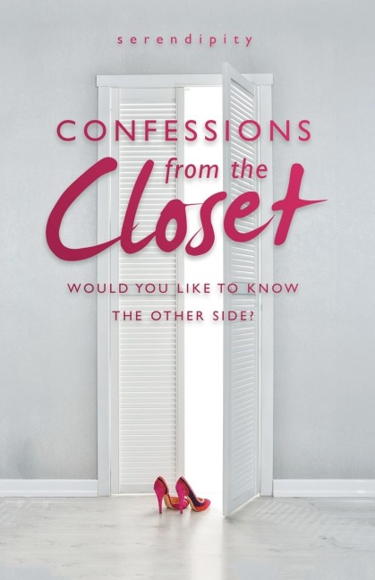 Confessions from the Closet: Would You Like to Know the Other Side?