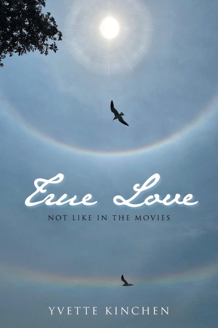 True Love: Not Like in the Movies