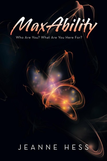 Maxability: Who Are You? What Are You Here For?
