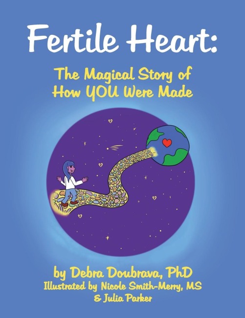 Fertile Heart: : The Magical Story of How YOU Were Made