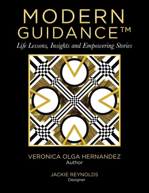 Modern Guidance: Life lessons, insight and empowering stories