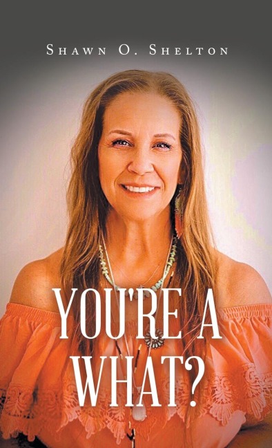 You're A What?