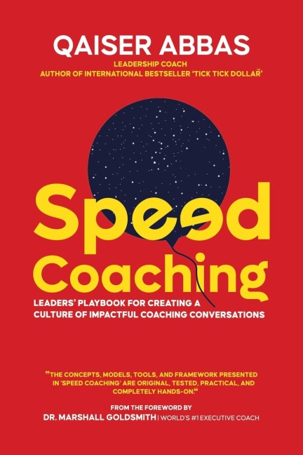 Speed Coaching: Leaders Playbook for Creating a Culture of Impactful Coaching Conversations