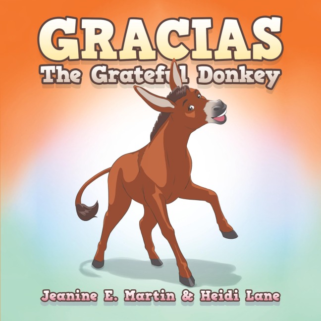 Gracias The Grateful Donkey