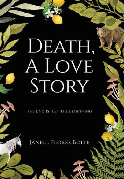 Death, A Love Story: The End Is Just the Beginning