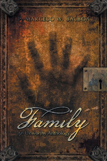 Family: The Unworthy Cosmos Anthology