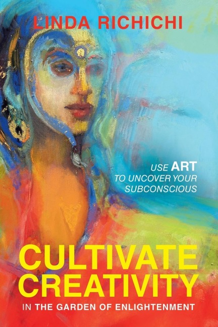 Cultivate Creativity: In the Garden of Enlightenment