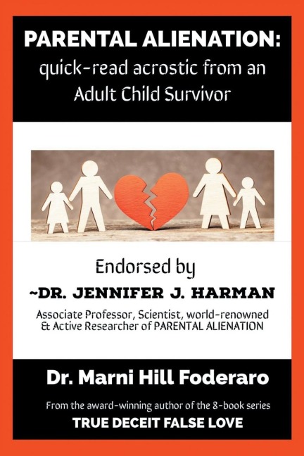 Parental Alienation: : quick-read acrostic from an Adult Child Survivor