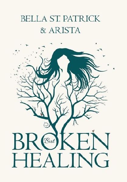 BROKEN but HEALING