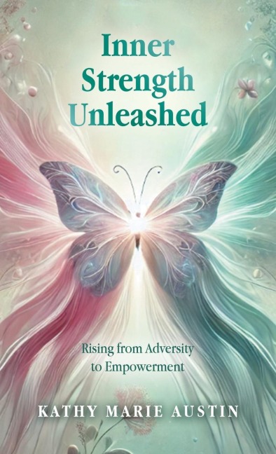 Inner Strength Unleashed: Rising from Adversity to Empowerment