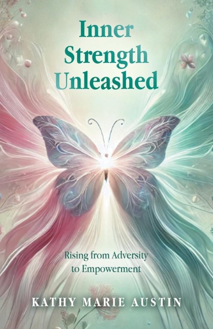 Inner Strength Unleashed: Rising from Adversity to Empowerment